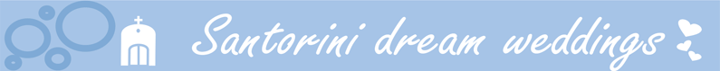 Santorini Dream Weddings Santorini wedding planners. all you need to plan your wedding